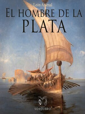 cover image of El hombre de la plata--Dramatizado